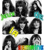 Les jeux de la semaine